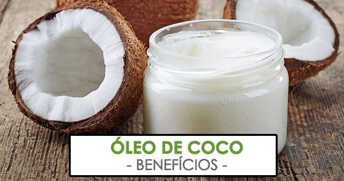 Benefícios do Óleo de Coco